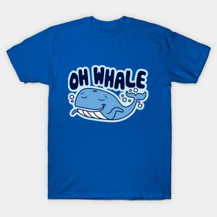 Oh Whale T-Shirt